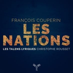 Download track 09. Les Nations, Premier Ordre, La Française - IX. Menuet François Couperin