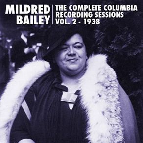Download track I Can't Face The Music (Without Singin' The Blues) (Take 2) Mildred BaileyThe Blues