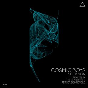 Download track Scorpion (Reinier Zonnevelds Stinging Remix) Cosmic Boys