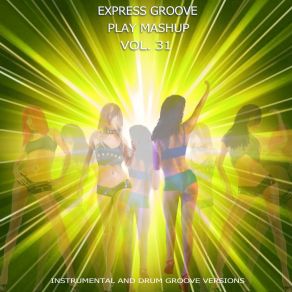 Download track I Get A Kick Out Of You (Extended Instrumental Mix) Groove Express