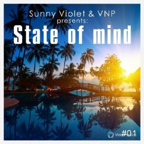 Download track State Of Mind 01 (2015) VNP