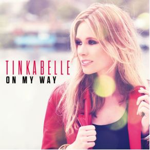 Download track On My Way TinkaBelle
