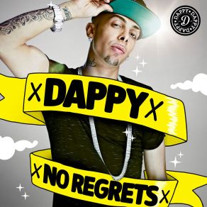 Download track No Regrets (Craze & Hoax Remix) Dappy