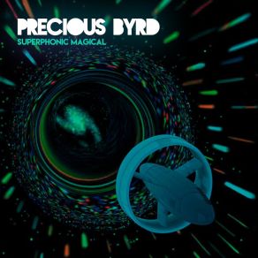 Download track Coming In Hot Precious Byrd