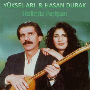 Download track Gelmaz Olaydım Hasan Durak, Yüksel Ari