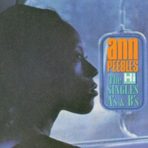 Download track I'm Leavin' You Ann Peebles