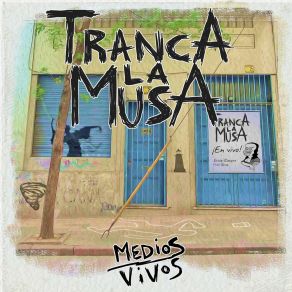 Download track La Calma Antes Del... Tranca La Musa