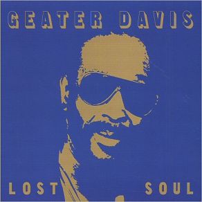 Download track I'll Get By Geater Davis
