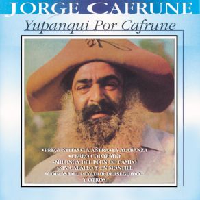 Download track Huí, Jo Jo Jo... Jorge Cafrune