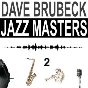 Download track Pick Up Sticks (Remastered) Dave Brubeck