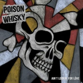Download track Heart Of Trouble Poison Whisky
