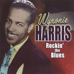 Download track You Got To Get Yourself A Job, Girl Wynonie Harris