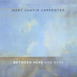 Download track Girls Like Me Mary Chapin Carpenter