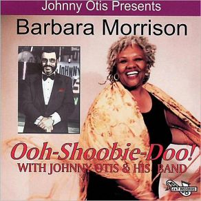 Download track Blue Mood Johnny Otis, Barbara Morrison