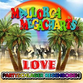 Download track Unser Regenbogen Mallorca MegachartsDanny Malle