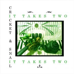 Download track It Takes Two Snail