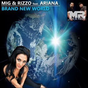 Download track Brand New World (Mig & Rizzo Radio Mix) By Mig & Rizzo Mig, Mig & Rizzo