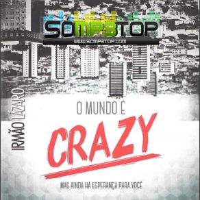 Download track Crazy Lázaro