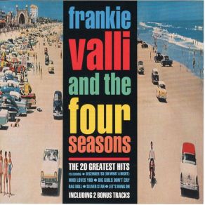 Download track Swearin' To God Four Seasons, Frankie Valli