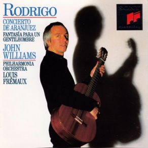 Download track Concierto De Aranjuez - III. Allegro Gentile Rodrigo, John Williams, Philharmonia Orchestra, Louis Frémaux