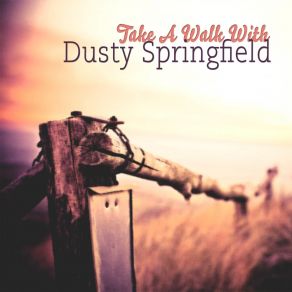 Download track The Black Hills Of Dakota Dusty Springfield