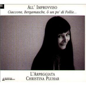 Download track Ciaccona (Cazzati / Storace / Pluhar) L'Arpeggiata, Christina Pluhar