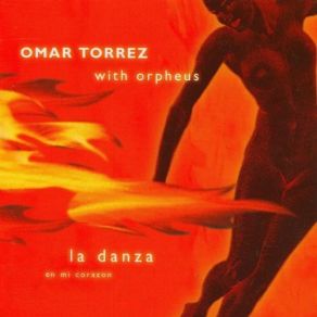 Download track Senorita Omar Torrez, Orpheus