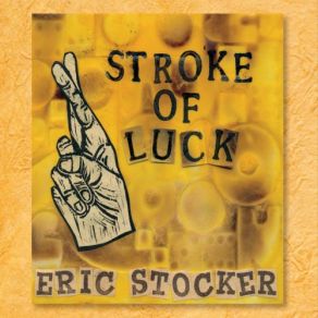 Download track Be On My Way Eric Stocker
