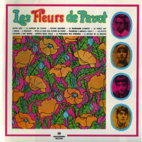 Download track Pourquoi L'Amour A Deux Les Fleurs De Pavot