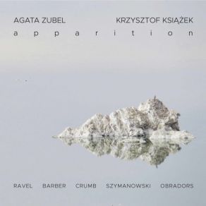 Download track Shéhérazade, M. 41 (Version For Voice & Piano) No. 1, Asie Agata Zubel, Krzysztof Książek