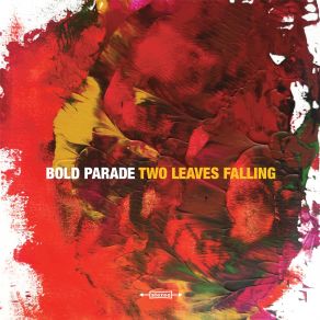Download track Cutting Room Floor Bold Parade