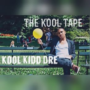 Download track Tolerate It Kool Kidd Dre