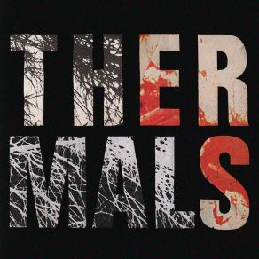 Download track You Will Find Me The Thermals