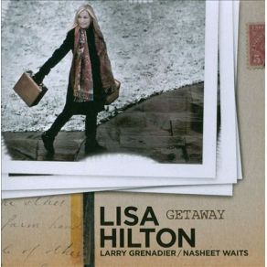 Download track Getaway Lisa Hilton