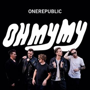 Download track Let's Hurt Tonight OneRepublic