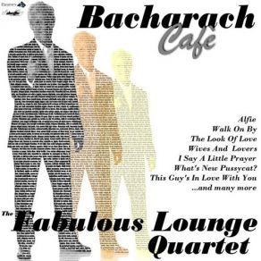 Download track The Look Of Love The Fabulous Lounge Quartet