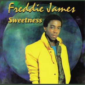 Download track Sweetness Freddie James