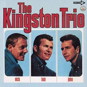 Download track Love's Been Good To Me The Kingston Trio