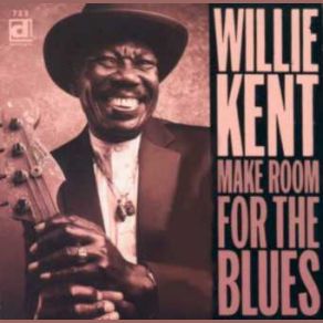 Download track Somebody Else Willie Kent