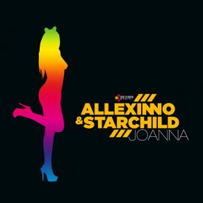 Download track Joanna (Andeeno Damassy Remix) Allexinno Starchild