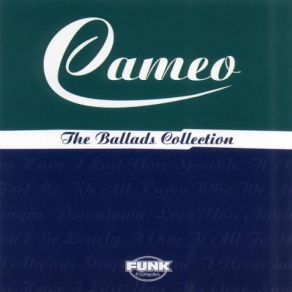 Download track Why Have I Lost You [Version 1] Cameo