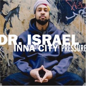 Download track Pressure Dr. IsraelDivaship