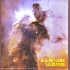 Download track Celestial 2 / 1 Lee Ranaldo, William Hooker