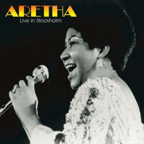 Download track Chain Of Fools (Live) Aretha Franklin