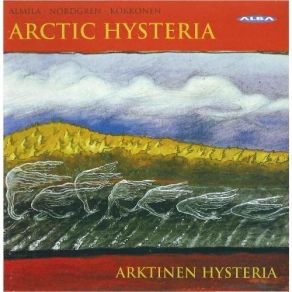 Download track 8. Kokkonen: Wind Quintet - I. Andante Arktinen Hysteria