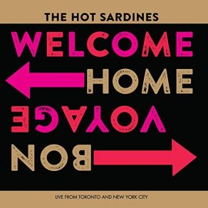 Download track Baby Won't You Please Come Home (Live) The Hot Sardines