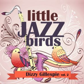 Download track I Waited For You Dizzy Gillespie