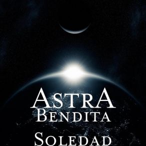 Download track Bendita Soledad Astra