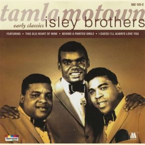 Download track I Guess I'll Always Love You The Isley Brothers