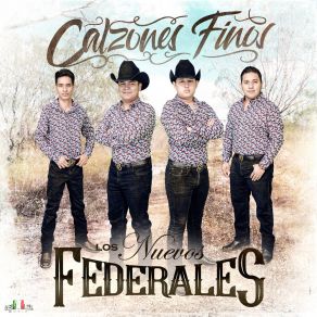 Download track Calzones Finos Los Nuevos Federales